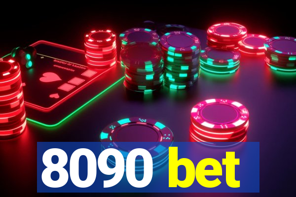 8090 bet